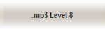 .mp3 Level 8