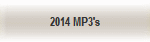 2014 MP3's